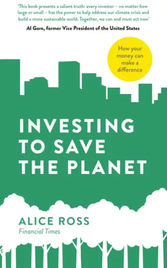 Investing To Save The Planet