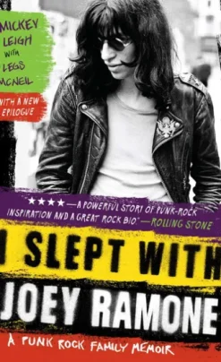 I Slept with Joey Ramone