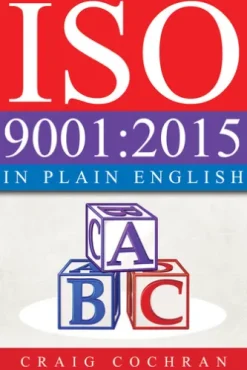 ISO 9001:2015 in Plain English