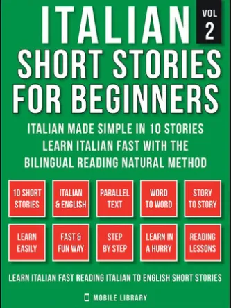 Italian Short Stories For Beginners (Vol 2)