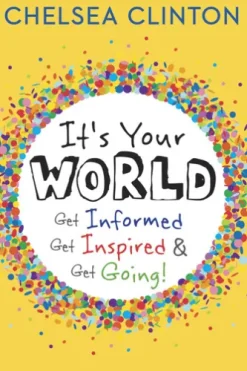 It's Your World