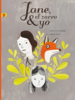 Jane, el zorro y yo