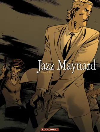 Jazz Maynard - Tome 3 - Envers et contre tout