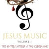 Jesus Music Volume I