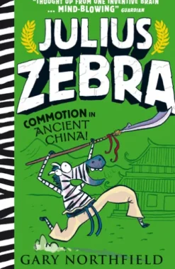 Julius Zebra: Commotion in Ancient China!