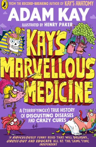 Kay's Marvellous Medicine