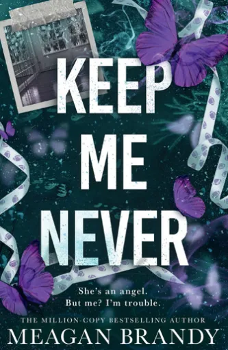 Keep Me Never