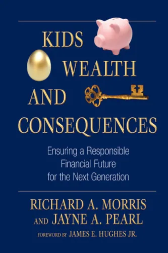 Kids, Wealth, and Consequences