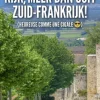 Kijk, meer dan ooit Zuid-Frankrijk