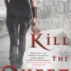 Kill the Queen