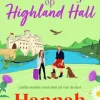 Kilts en Kusjes op Highland Hall