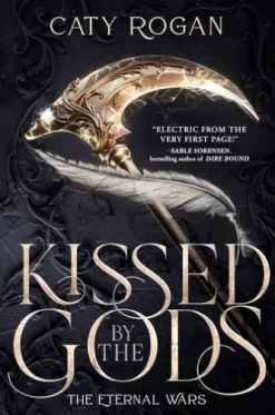 Kissed by the Gods