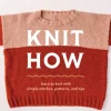 Knit How (Revised and Updated Edition)