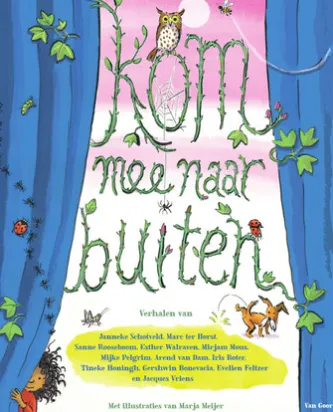 Kom mee naar buiten