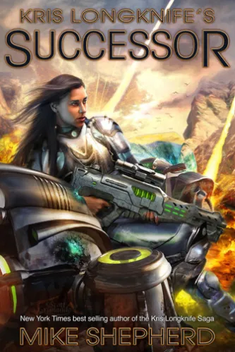 Kris Longknife's Successor