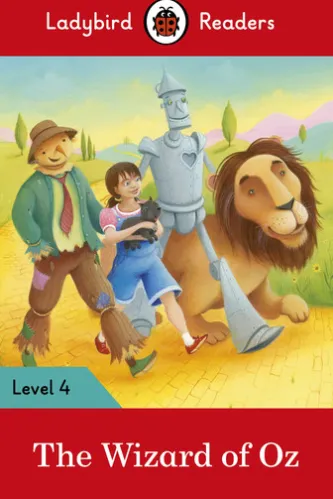 Ladybird Readers Level 4 - The Wizard of Oz (ELT Graded Reader)