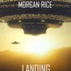 Landing (De Invasie Kronieken—Boek Drie): Een Science Fiction Thriller