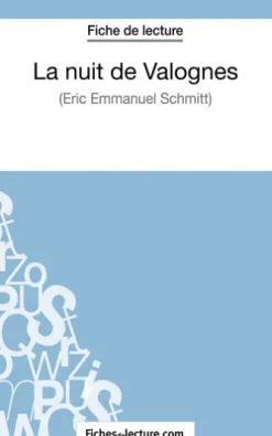 La nuit de Valognes d'Eric-Emmanuel Schmitt (Fiche de lecture)