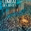 Le Combat des Justes - Six récits de résistance