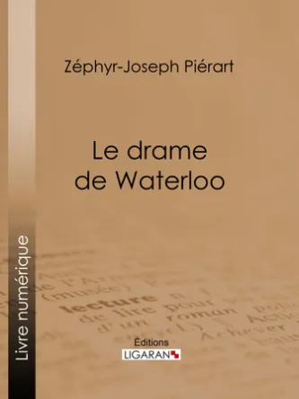 Le drame de Waterloo