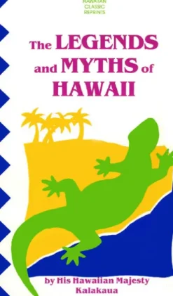 Legends & Myths of Hawaii