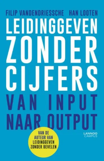 Leidinggeven zonder cijfers