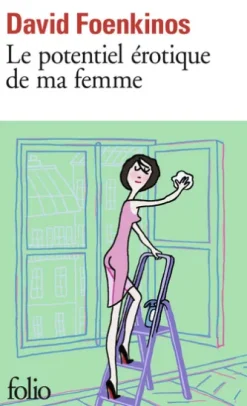 Le potentiel érotique de ma femme