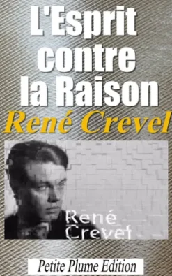 L'Esprit contre la raison