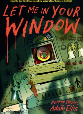 Let Me in Your Window