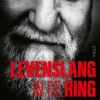 Levenslang in de ring