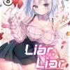 Liar, Liar, Vol. 8
