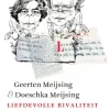 Liefdevolle rivaliteit