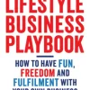 Lifestyle Business Playbook