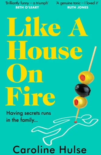 Like A House On Fire