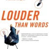 Louder Than Words