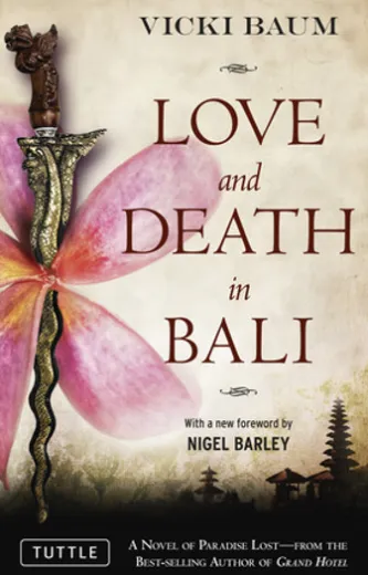 Love and Death in Bali