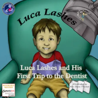 Luca Lashes and His First Trip to the Dentist