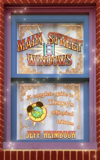 Main Street Windows: A Complete Guide to Disney's Whimsical Tributes