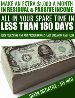 Make an Extra $1,000 a Month in Residual & Passive Income All In Your Spare Time in Less Than 180 Days!