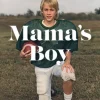 Mama's Boy