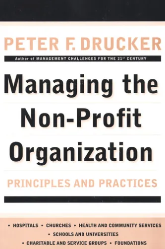 Managing the Non-Profit Organization