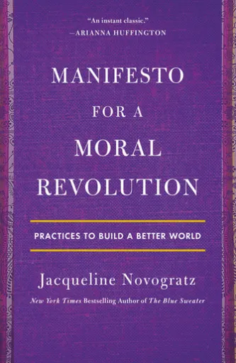 Manifesto for a Moral Revolution