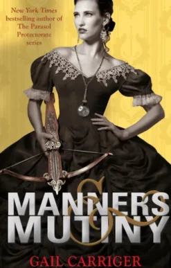 Manners and Mutiny