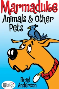 Marmaduke: Animals & Other Pets