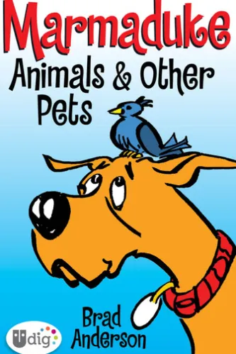 Marmaduke: Animals & Other Pets