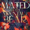 Mated to the Mountain Bear