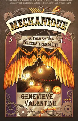 Mechanique: A Tale of the Circus Tresaulti