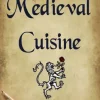 Medieval Cuisine