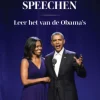 Meesterlijk speechen. Leer het van de Obama's.