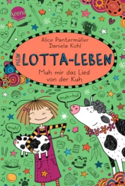Mein Lotta-Leben (22). Muh mir das Lied von der Kuh